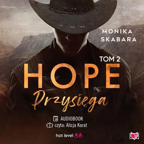 audiobook Przysięga. Hope. Tom 2 - Monika Skabara