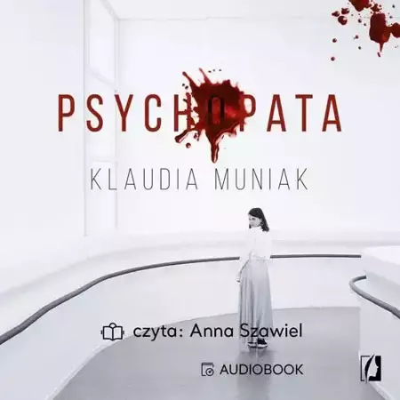 audiobook Psychopata - Klaudia Muniak