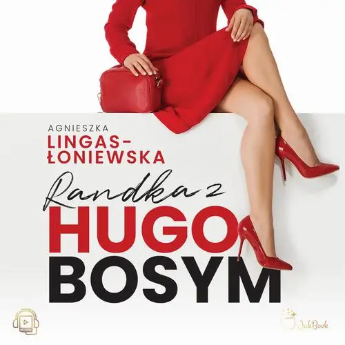 audiobook Randka z Hugo Bosym - Agnieszka Lingas-Łoniewska