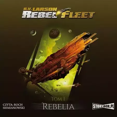 audiobook Rebel Fleet. Tom 1. Rebelia - B.V. Larson