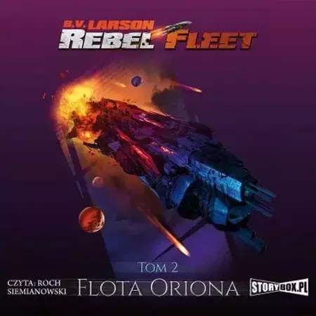 audiobook Rebel Fleet. Tom 2. Flota Oriona - B.V. Larson