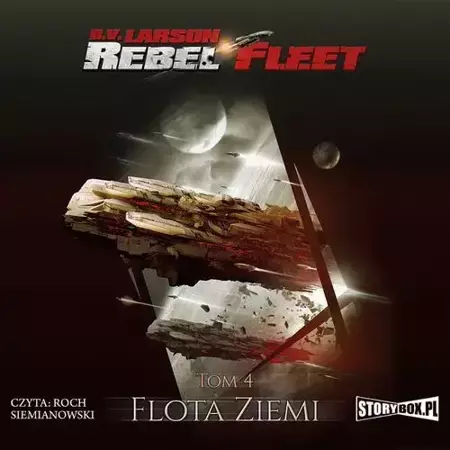 audiobook Rebel Fleet. Tom 4. Flota Ziemi - B.V. Larson