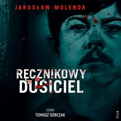 audiobook Ręcznikowy dusiciel - Jarosław Molenda