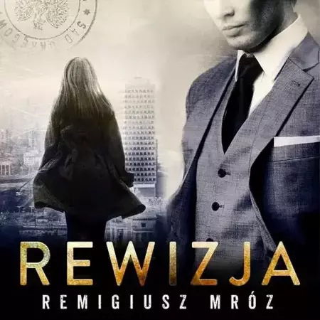 audiobook Rewizja - Remigiusz Mróz