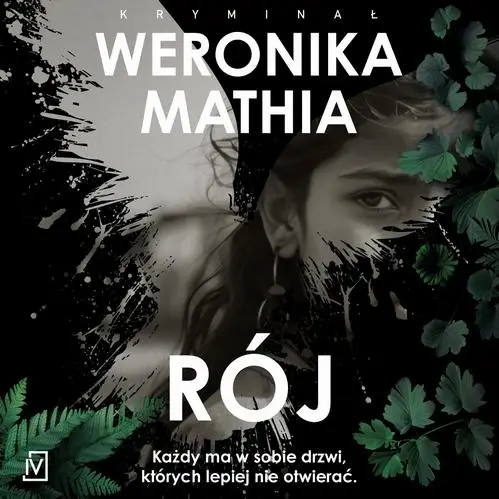 audiobook Rój - Weronika Mathia