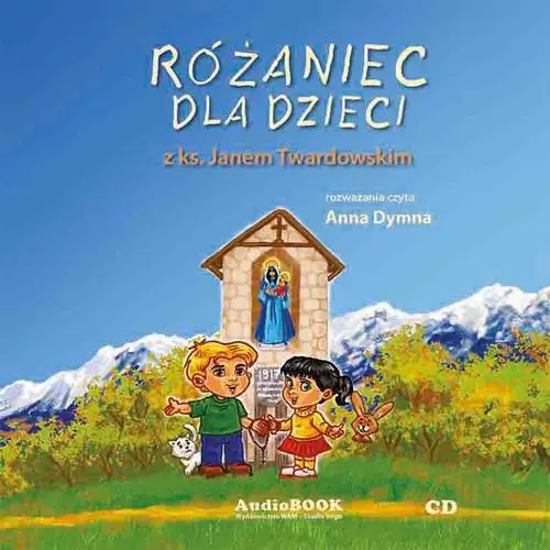 audiobook Różaniec dla dzieci z ks. Janem Twardowskim - Ks. Jan Twardowski