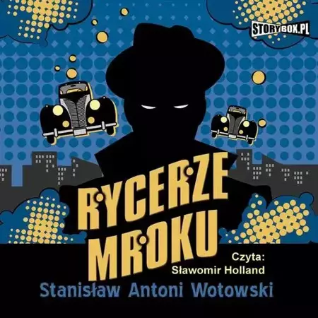 audiobook Rycerze mroku - Stanisław Antoni Wotowski