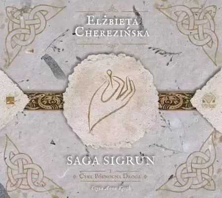 audiobook Saga Sigrun - Elżbieta Cherezińska