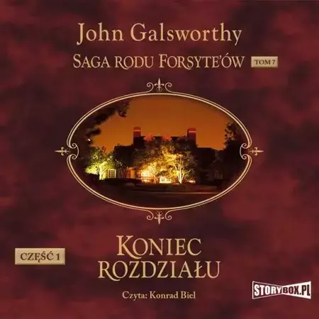 audiobook Saga rodu Forsyte’ów. Tom 7. Koniec rozdziału. Część 1 - John Galsworthy