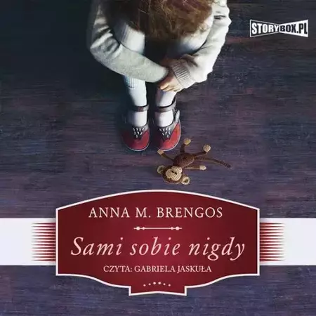 audiobook Sami sobie nigdy - Anna M. Brengos