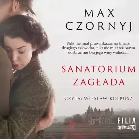 audiobook Sanatorium Zagłada - Max Czornyj