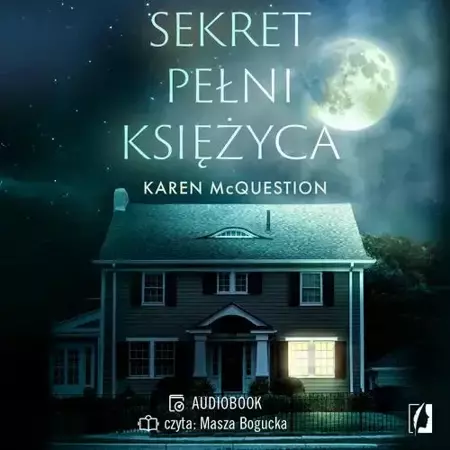 audiobook Sekret pełni księżyca - Karen Mcquestion