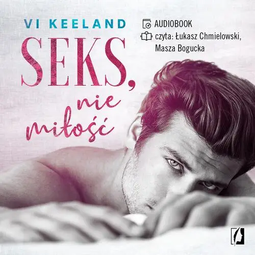 audiobook Seks, nie miłość - Vi Keeland