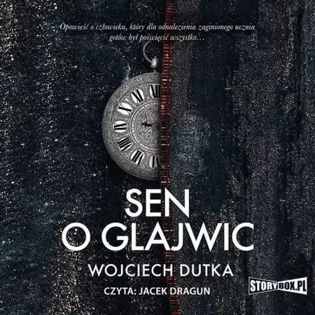 audiobook Sen o Glajwic - Wojciech Dutka