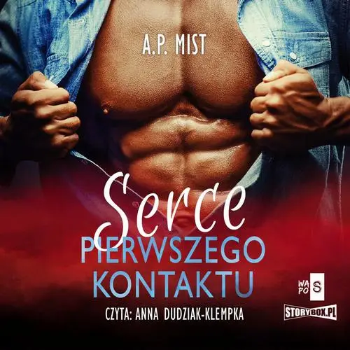 audiobook Serce pierwszego kontaktu - A.P. Mist