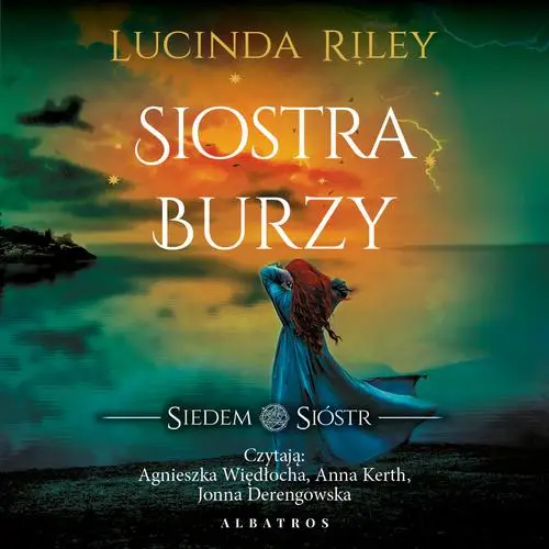 audiobook Siostra burzy. Cykl Siedem Sióstr. Tom 2 - Lucinda Riley