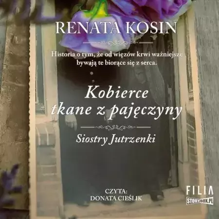 audiobook Siostry Jutrzenki. Tom 4. Kobierce tkane z pajęczyny - Renata Kosin