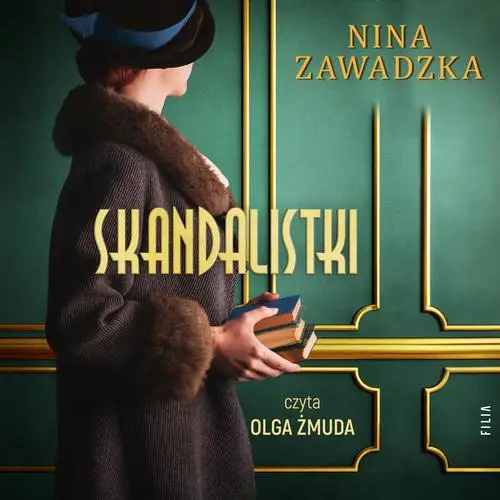 audiobook Skandalistki - Nina Zawadzka