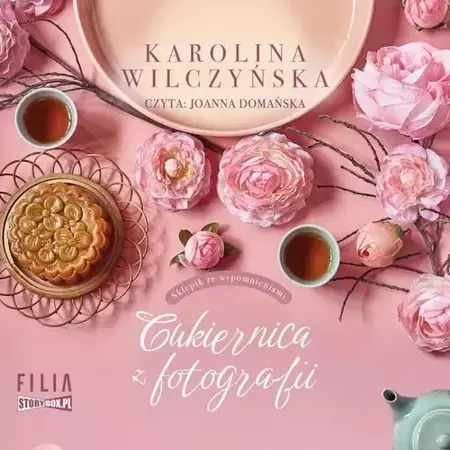 audiobook Sklepik ze wspomnieniami. Tom 1. Cukiernica z fotografii - Karolina Wilczyńska