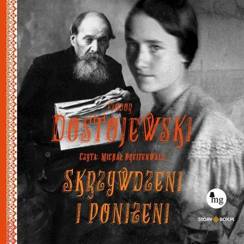 audiobook Skrzywdzeni i poniżeni - Fiodor Dostojewski