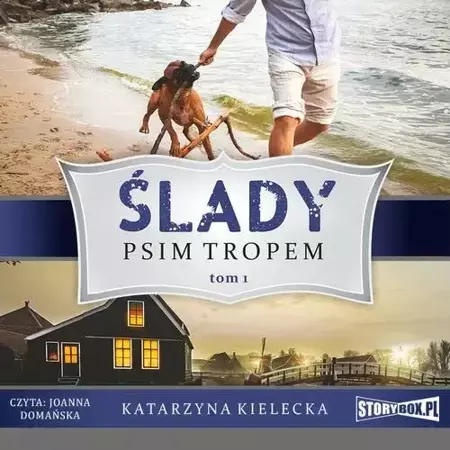 audiobook Ślady. Tom 1. Psim tropem - Katarzyna Kielecka