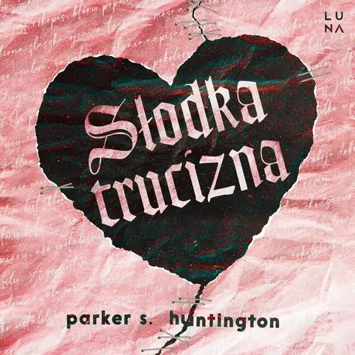 audiobook Słodka trucizna - Parker S. Huntington