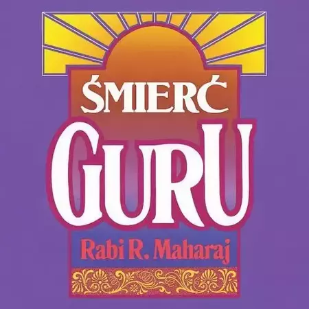 audiobook Śmierć Guru - Rabi R. Maharaj