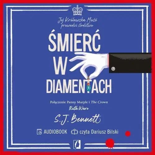 audiobook Śmierć w diamentach. Jej Królewska Mość prowadzi śledztwo. Tom IV - S.J. Bennett