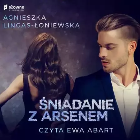audiobook Śniadanie z Arsenem - Agnieszka Lingas-Łoniewska