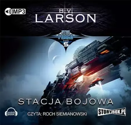 audiobook Star Force Tom 5 Stacja bojowa - B.V. Larson