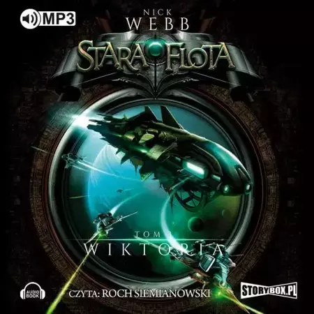 audiobook Stara flota Tom 3 - Wiktoria - Nick Webb