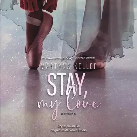 audiobook Stay, My Love - Martyna Keller