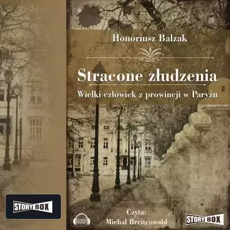 audiobook Stracone złudzenia - Honore De Balzak