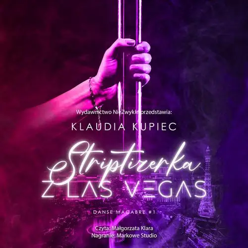 audiobook Striptizerka z Las Vegas - Klaudia Kupiec