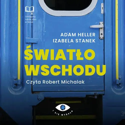 audiobook Światło wschodu - Adam Heller