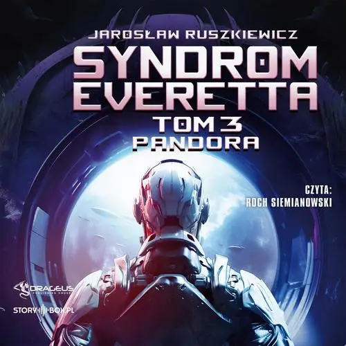 audiobook Syndrom Everetta. Tom 3. Pandora - Jarosław Ruszkiewicz