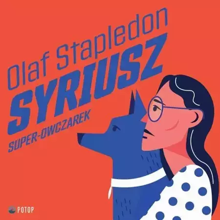 audiobook Syriusz. Super-owczarek - Olaf Stapledon