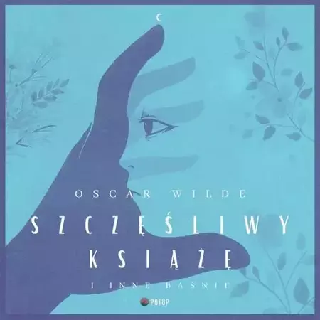 audiobook Szczęśliwy książę i inne baśnie - Oscar Wilde