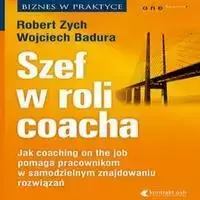 audiobook Szef w roli coacha - Robert Zych