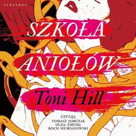 audiobook Szkoła aniołów - Toni Hill