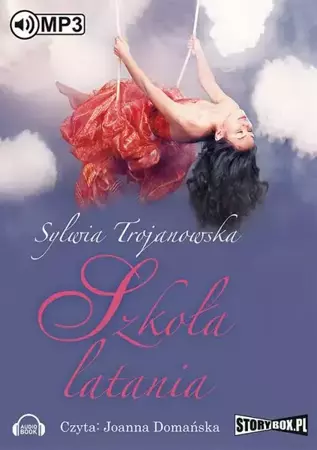 audiobook Szkoła latania - Sylwia Trojanowska