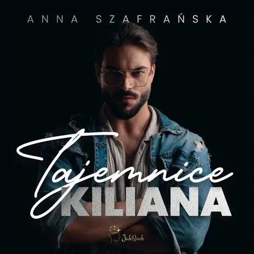 audiobook Tajemnice Kiliana - Anna Szafrańska