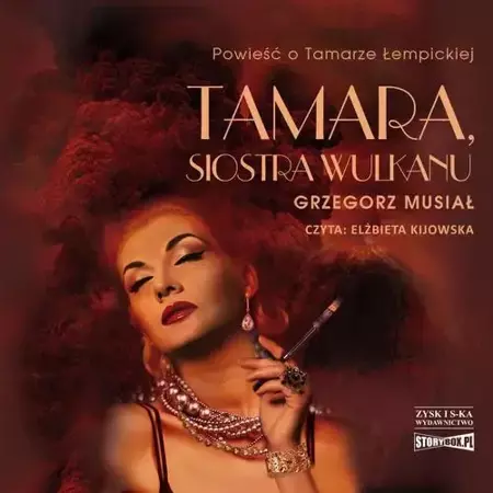 audiobook Tamara, siostra wulkanu - Grzegorz Musiał