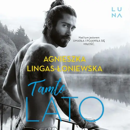 audiobook Tamto lato - Agnieszka Lingas-Łoniewska
