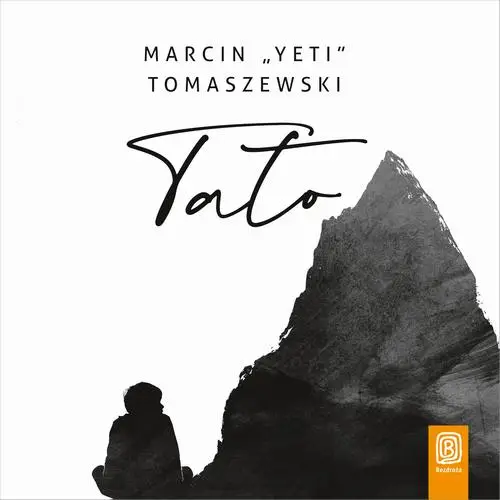 audiobook Tato - Marcin "yeti" Tomaszewski