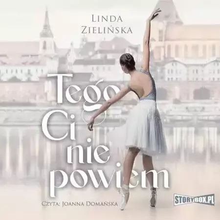 audiobook Tego Ci nie powiem - Linda Zielińska