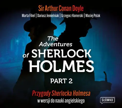 audiobook The Adventures of Sherlock Holmes Part 2 - Arthur Doyle Sir Conan