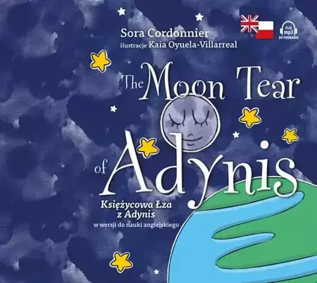 audiobook The Moon Tear of Adynis. Księżycowa Łza z Adynis w wersji do nauki angielskiego - Sora Cordonnier