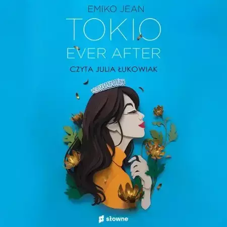 audiobook Tokio Ever After - Emiko Jean