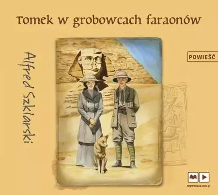 audiobook Tomek w grobowcach faraonów - Alfred Szklarski